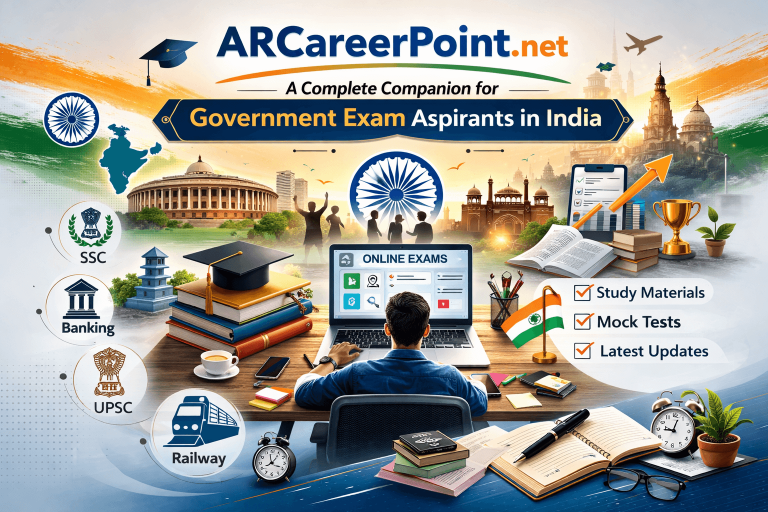ARCareerPoint.net: A Complete Companion for Government Exam Aspirants in India